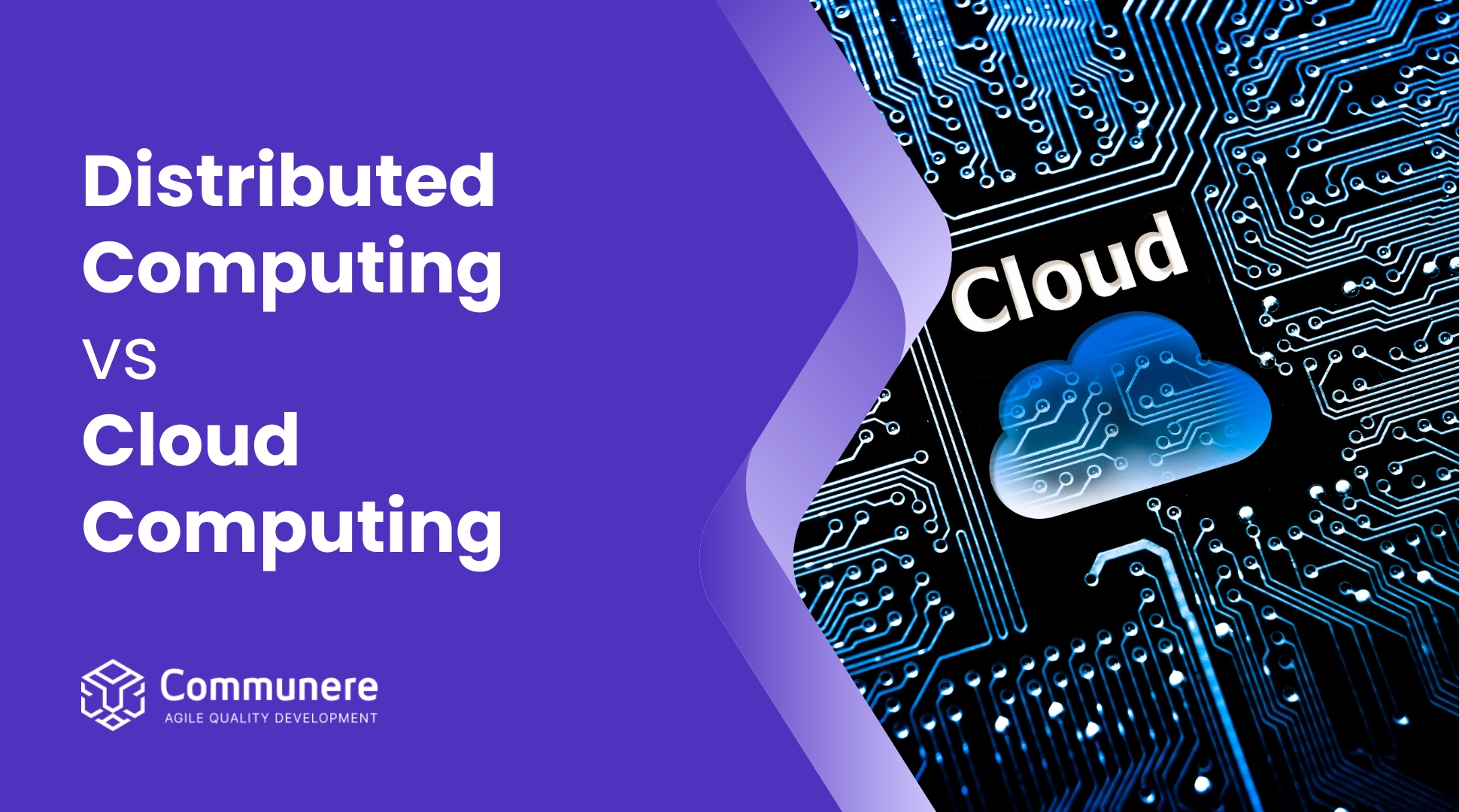 Distributed Computing Vs Cloud Computing