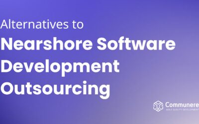 3 Great Alternatives to Nearshore Software Development Outsourcing
